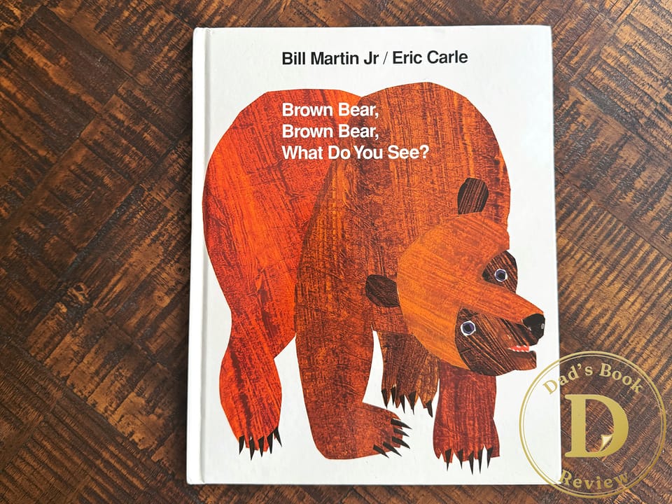 Brown Bear, Brown Bear, What Do You See? cover