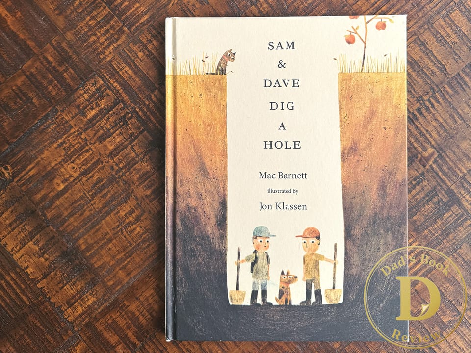 Sam and Dave Dig a Hole cover