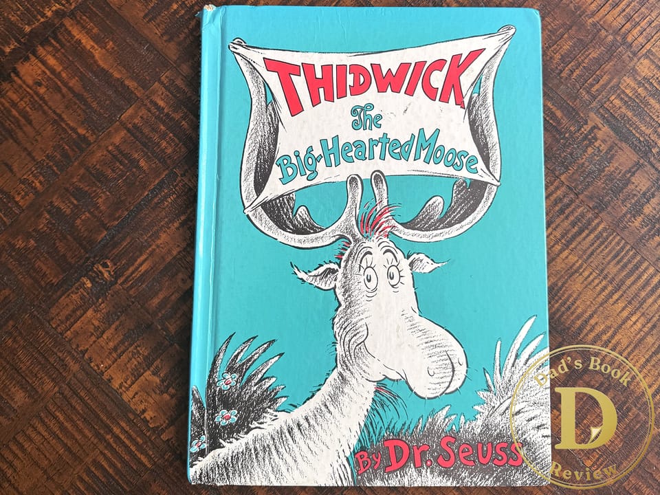 Thidwick the Big-Hearted Moose